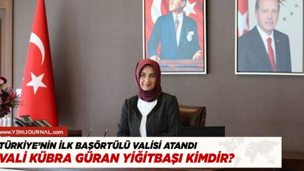 Türkiye'nin ilk başörtülü Valisi
