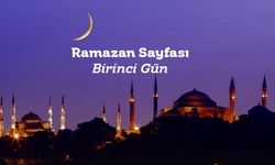 Ramazan Sayfası 1. Gün