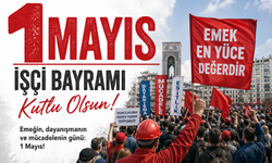 1 Mayıs İşçi Bayramı Neden Kutlanır? Tarihi, Önemi ve Türkiye'deki Serüveni