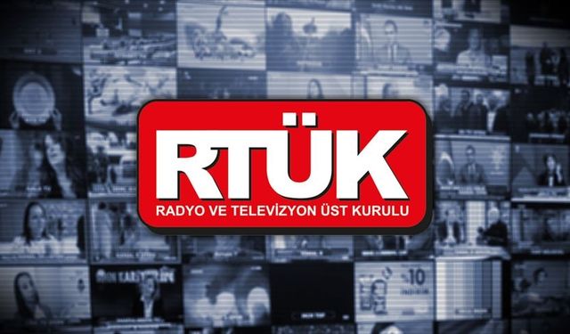 RTÜK'ten medya kuruluşlarına üst sınırdan ağır yaptırım
