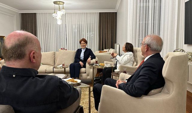 Kılıçdaroğlu Akşener’in evinde !