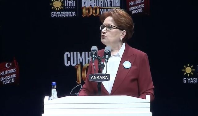 Akşener: Cumhuriyet'i bir siyasi parti değil, Türk milleti kurmuştur!