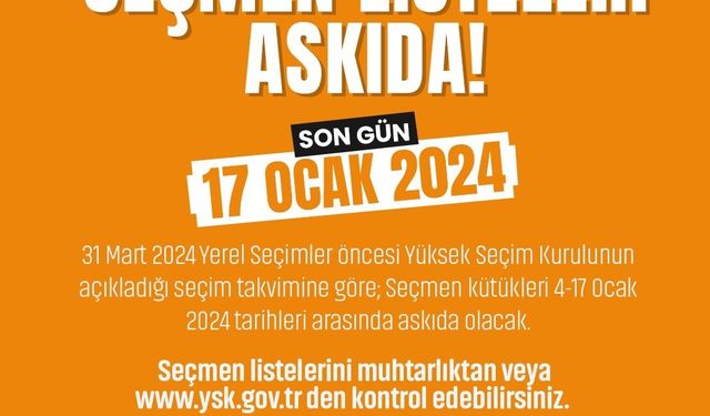 Seçmen listeleri askıya çıkıyor