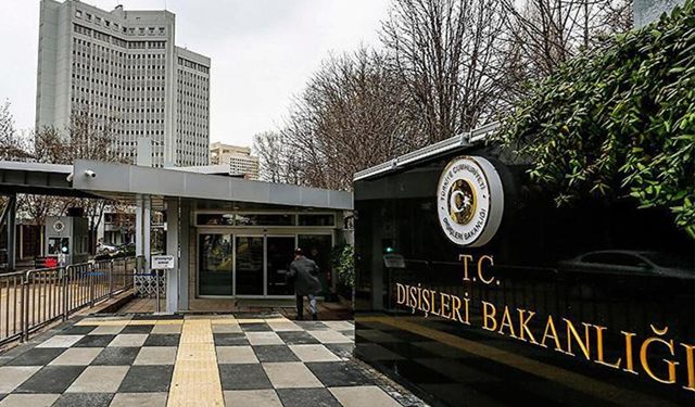 Dışişleri Bakanlığı: Tek taraflı açıklamaları reddediyoruz