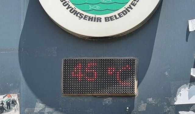 Şanlıurfa'da termometreler 45 dereceyi gösterdi