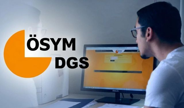 2026 - DGS yerleştirme sonuçları açıklandı