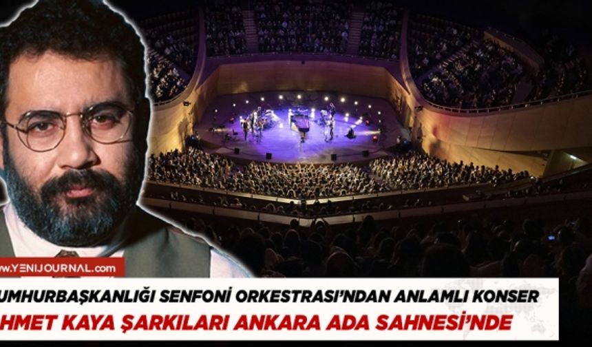 Ahmet Kaya şarkıları Senfoni konserinde