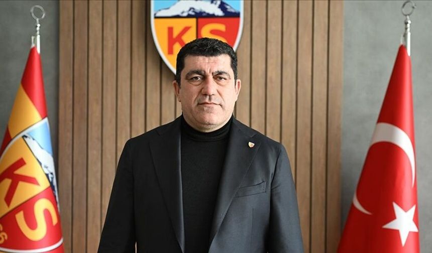 Kayserispor Başkanı Açıkalın: Taraftarımızdan özür diliyoruz