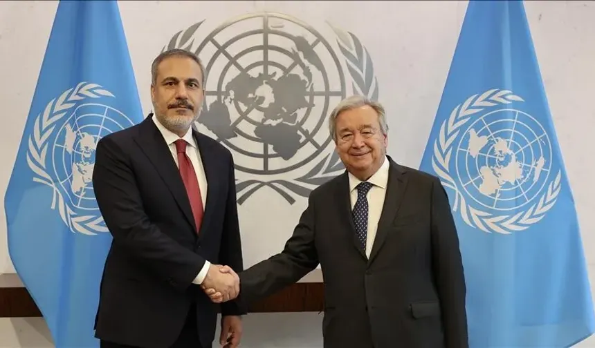 Dışişleri Bakanı Fidan Guterres ile görüştü