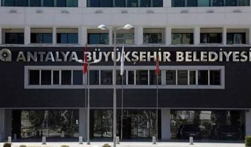Antalya Büyükşehir Belediyesi'nin ihaleleri müfettiş tarafından incelenecek