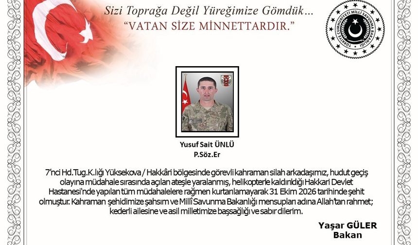Hudutta açılan ateşte bir asker şehit oldu!