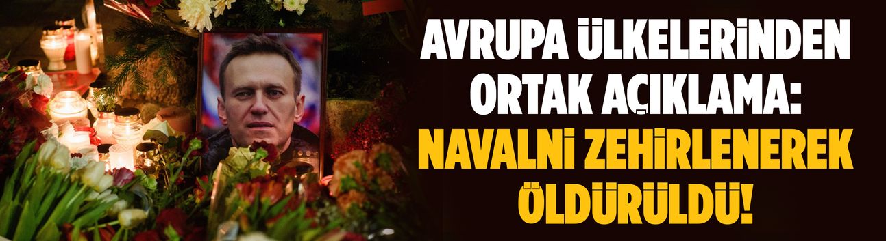 Navalni zehirlenerek öldürüldü!