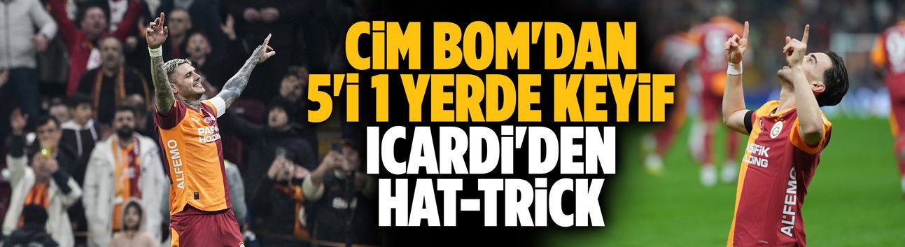 Cim Bom'dan 5'i 1 yerde keyif