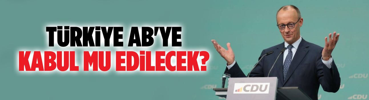Türkiye AB'ye kabul mu edilecek?