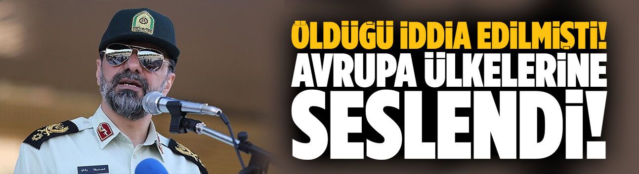 Öldüğü iddia edilen Radan, Avrupa'ya seslendi!