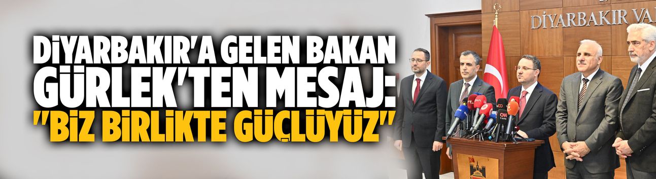 Adalet Bakanı Akın Gürlek Diyarbakır'da