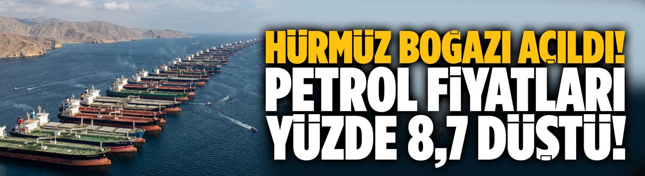Hürmüz Boğazı açıldı!