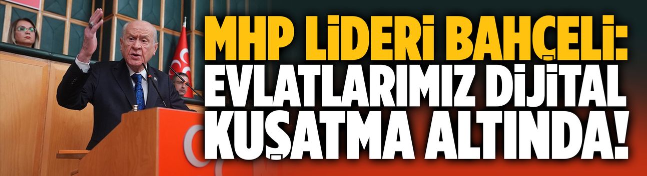 Bahçeli: Okul saldırıları yüzeysel değerlendirmelerle geçiştirilemez!