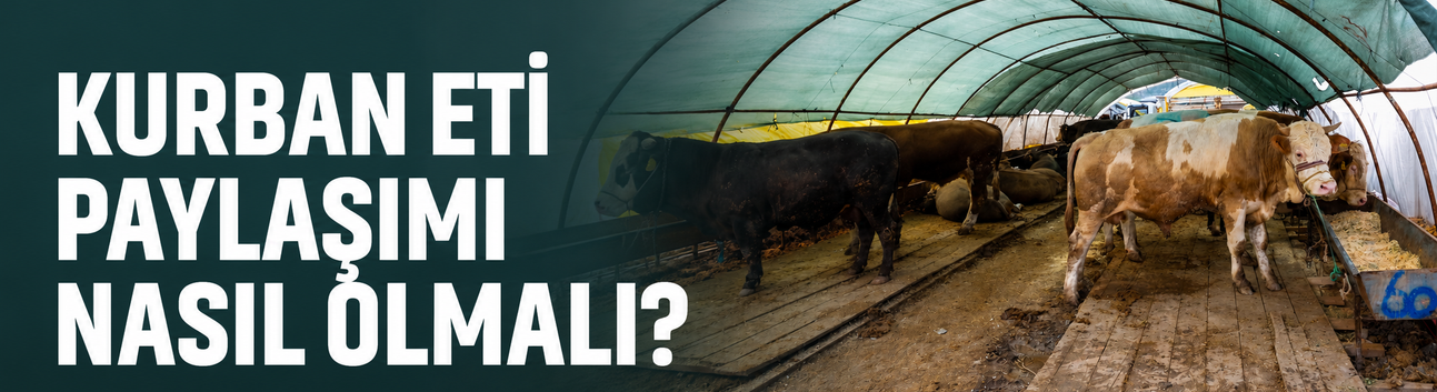 Kurban eti paylaşımı nasıl yapılmalı? Kurban kuralları ve saklama yöntemleri neler?
