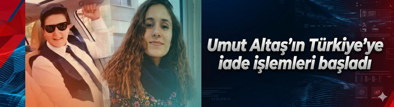 Gülistan Doku soruşturmasında ABD'de gözaltına alınmıştı: Umut Altaş'ın Türkiye'ye iade işlemleri başladı