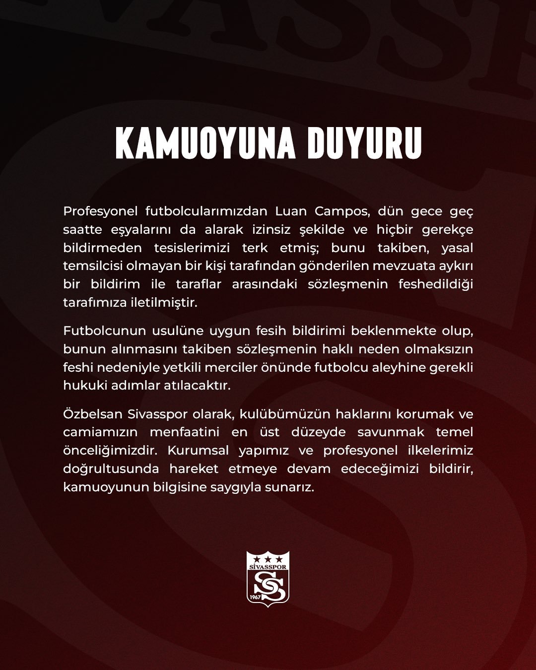 Sivasspor Açıklama Luan Campos