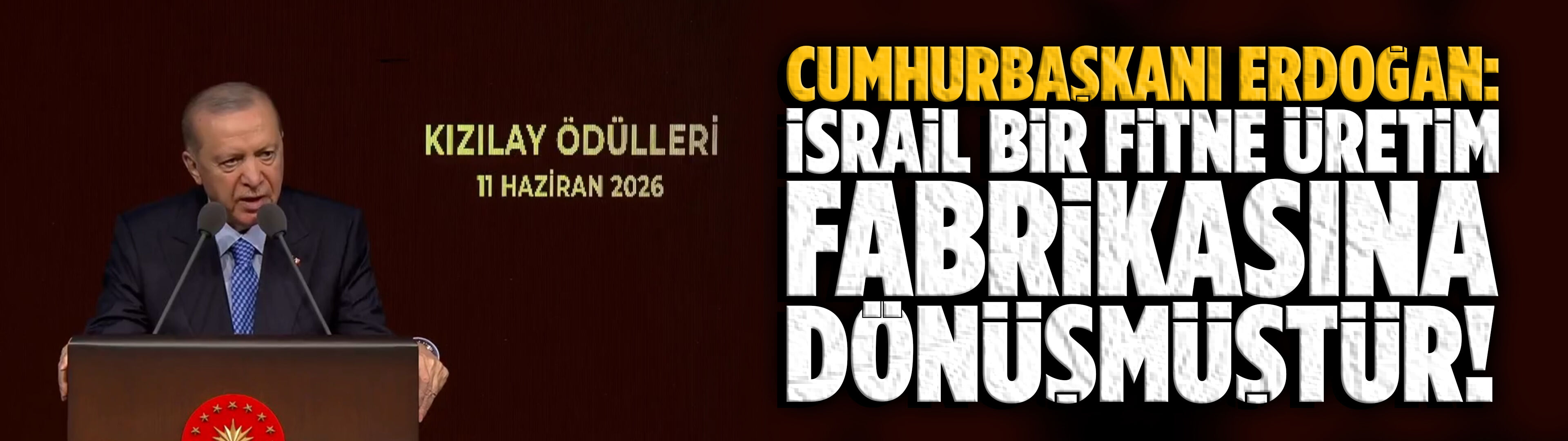 Erdoğan: Türk Kızılayı insanlığın umudu olmaktadır!