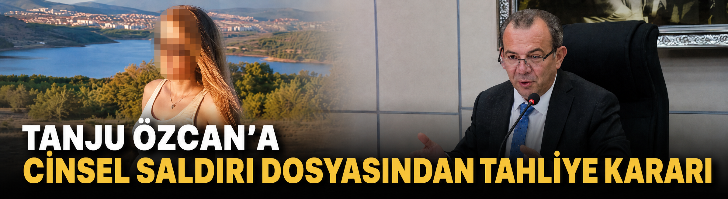 Tanju Özcan'a cinsel saldırı dosyasından tahliye kararı