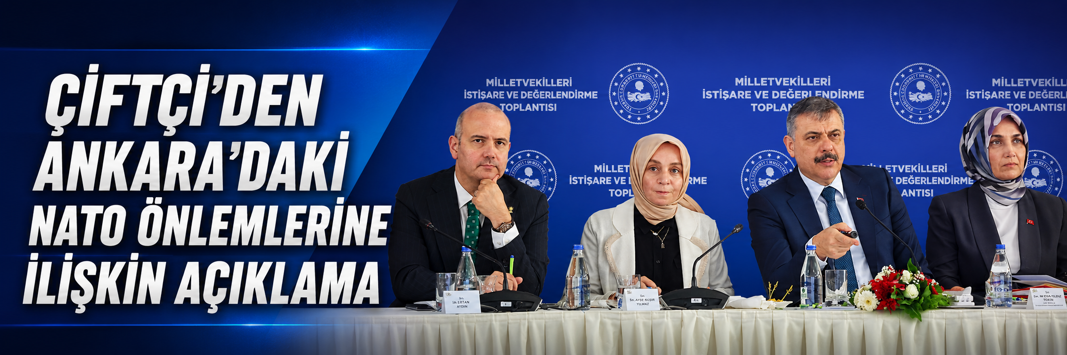 Çiftçi'den Ankara'daki NATO önlemlerine ilişkin açıklama