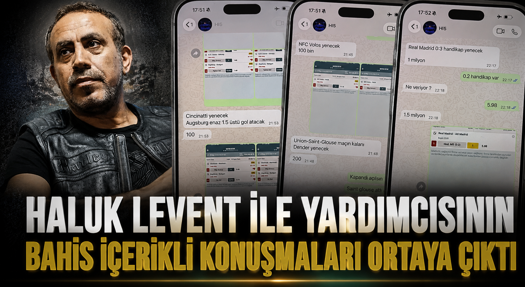 Haluk Levent ile yardımcısının bahis içerikli konuşmaları ortaya çıktı