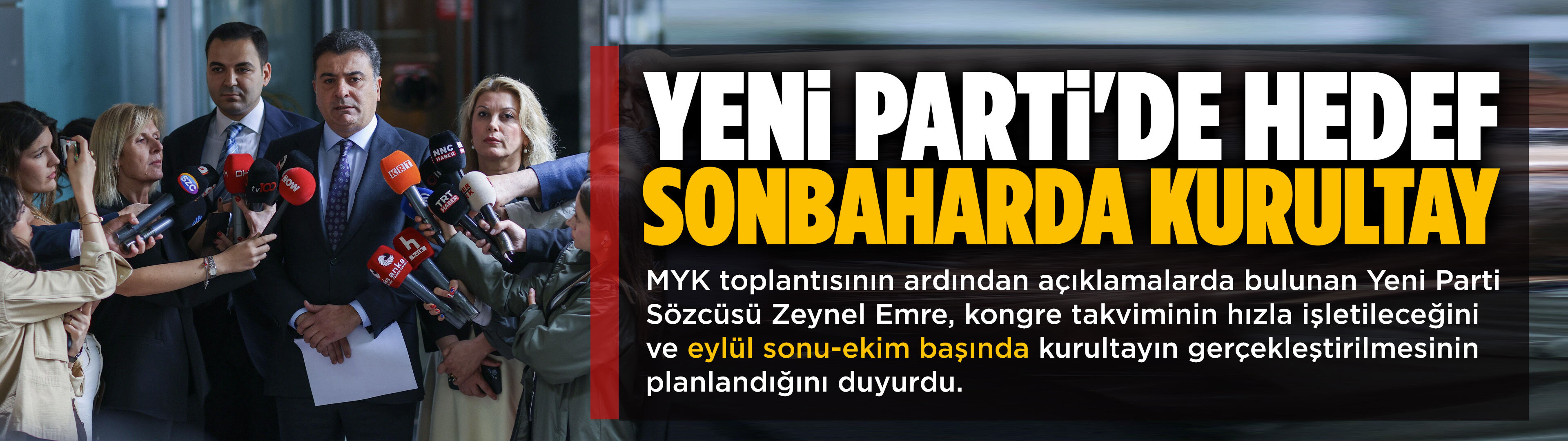 Yeni Parti'de hedef sonbaharda kurultay