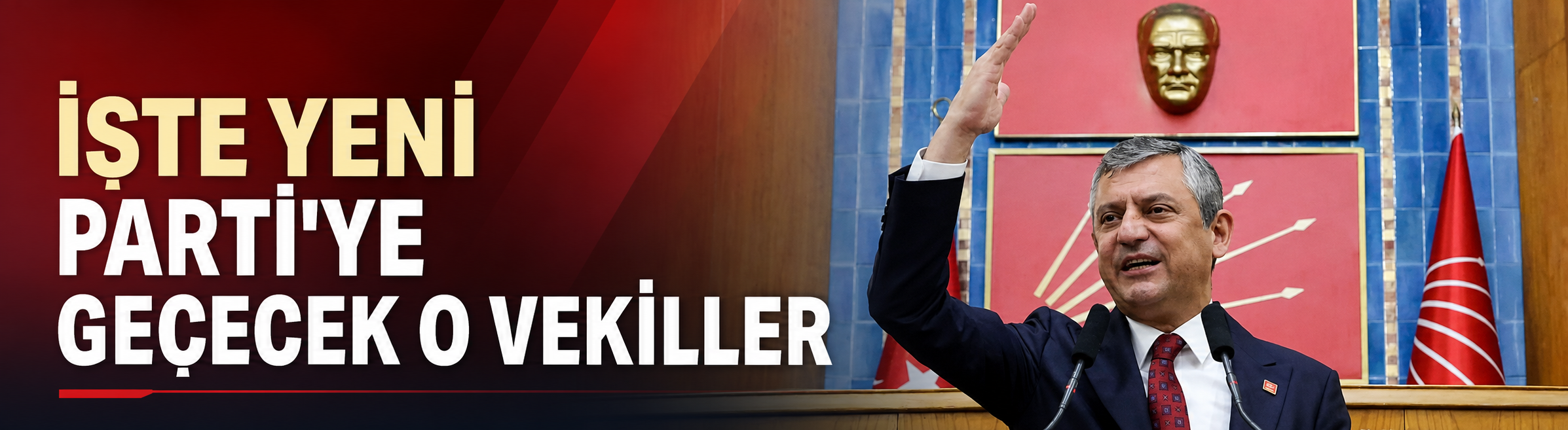 İşte Yeni Parti'ye geçecek o vekiller
