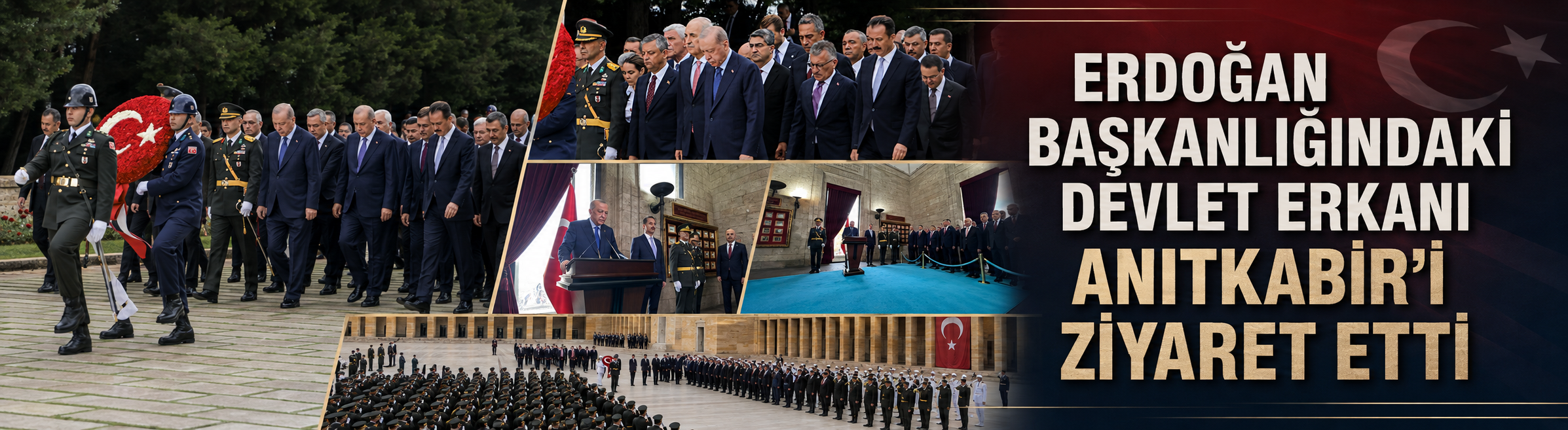 Erdoğan başkanlığındaki devlet erkanı, Anıtkabir'i ziyaret etti