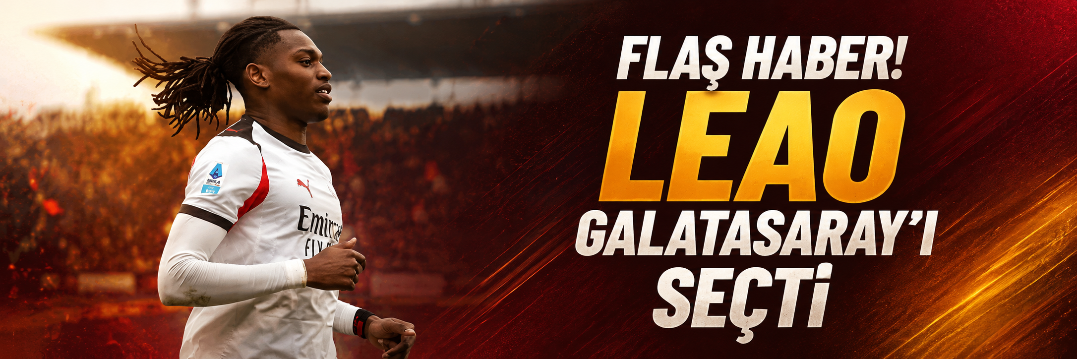 Rafael Leao, Galatasaray'ı seçti!