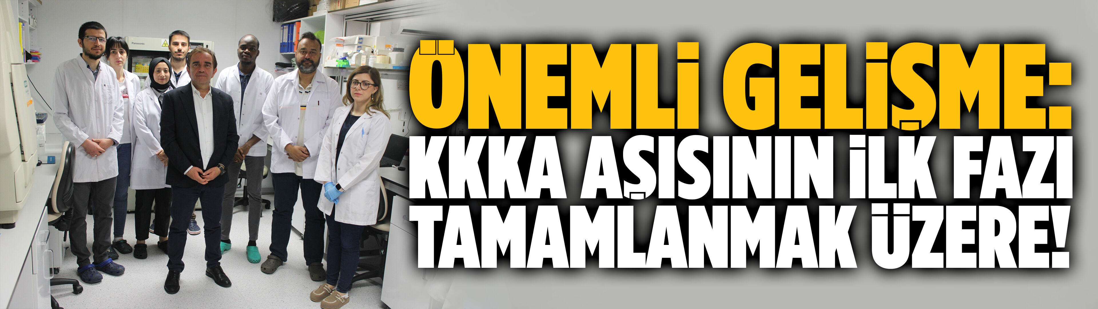 KKKA aşısının ilk fazı tamamlanmak üzere!