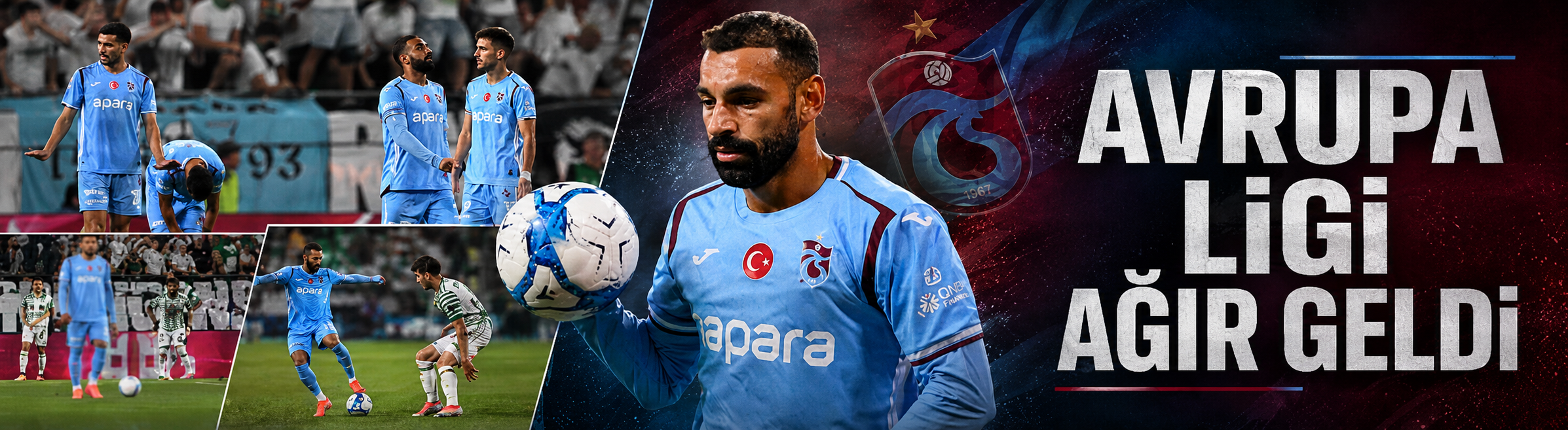 Avrupa Ligi Trabzonspor'a ağır geldi