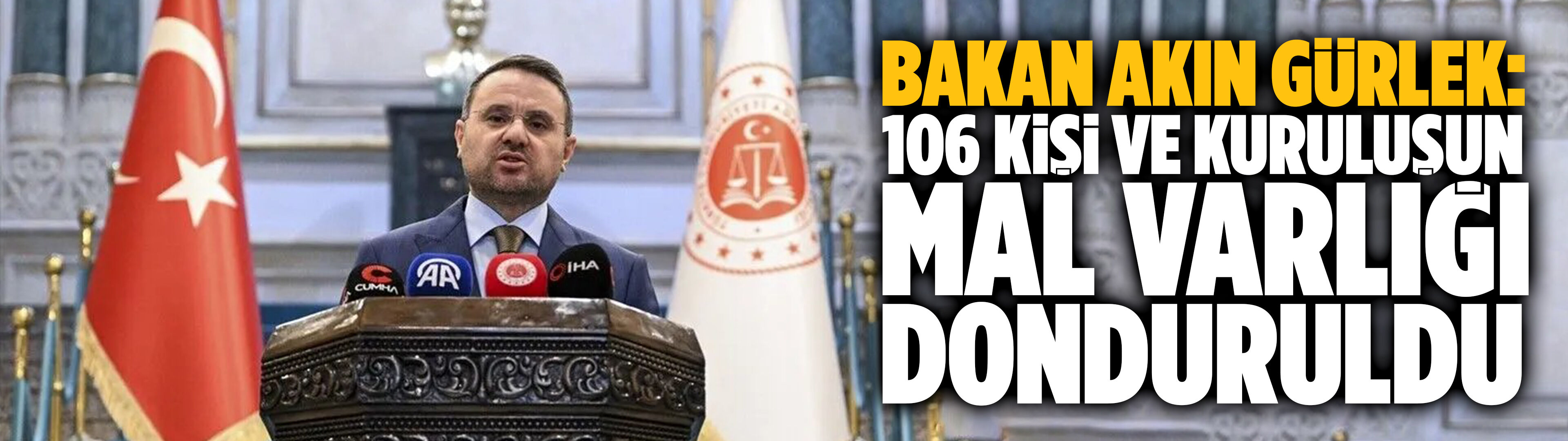 Gürlek: Fon çıkışları incelendi, 106 kişi ve kuruluşun mal varlığı donduruldu