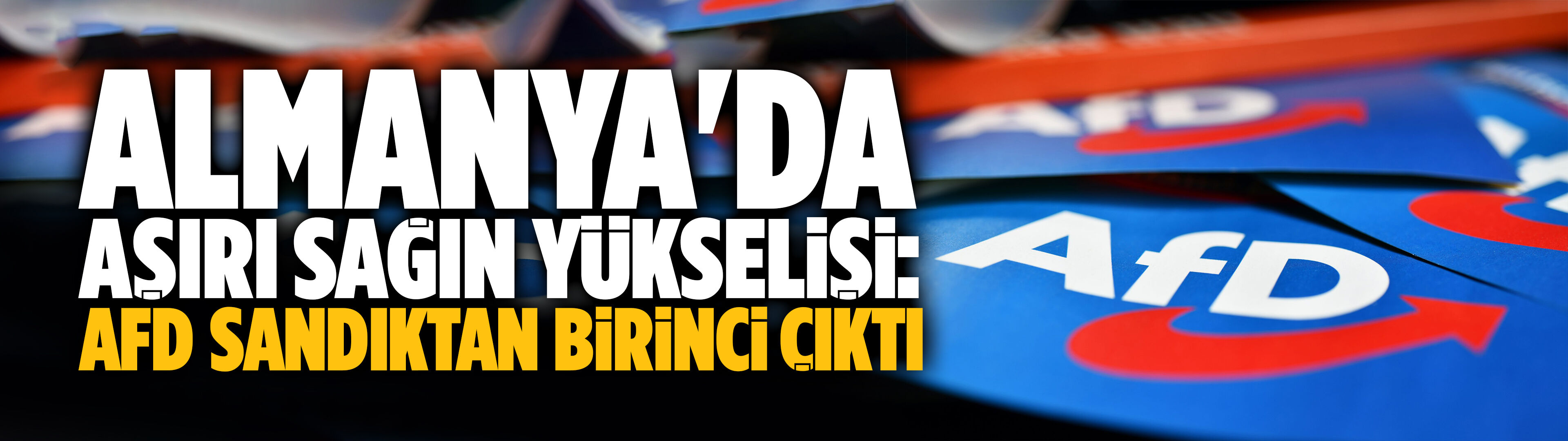 Almanya'da aşırı sağın yükselişi: AfD sandıktan birinci çıktı