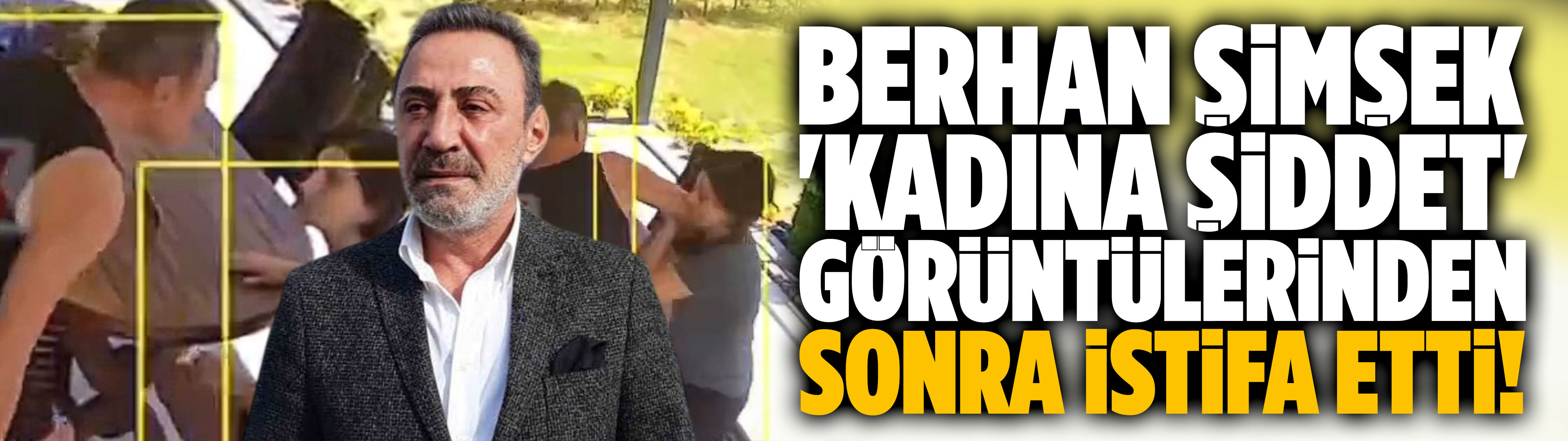 CHP'li Berhan Şimşek istifa etti!