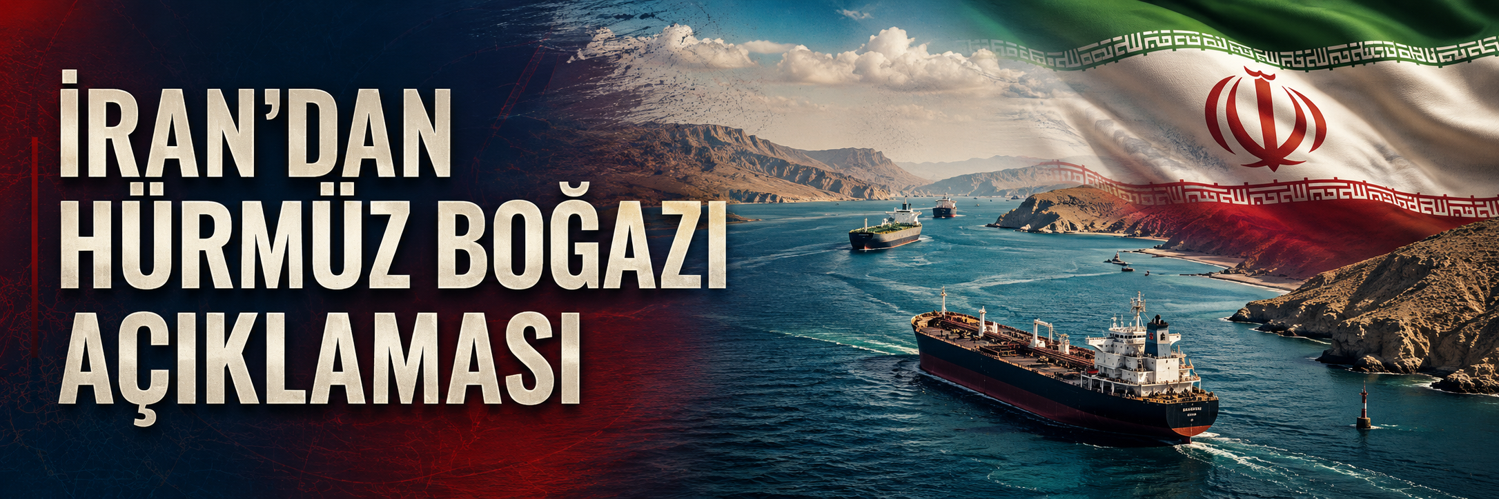 İran'dan Hürmüz Boğazı açıklaması