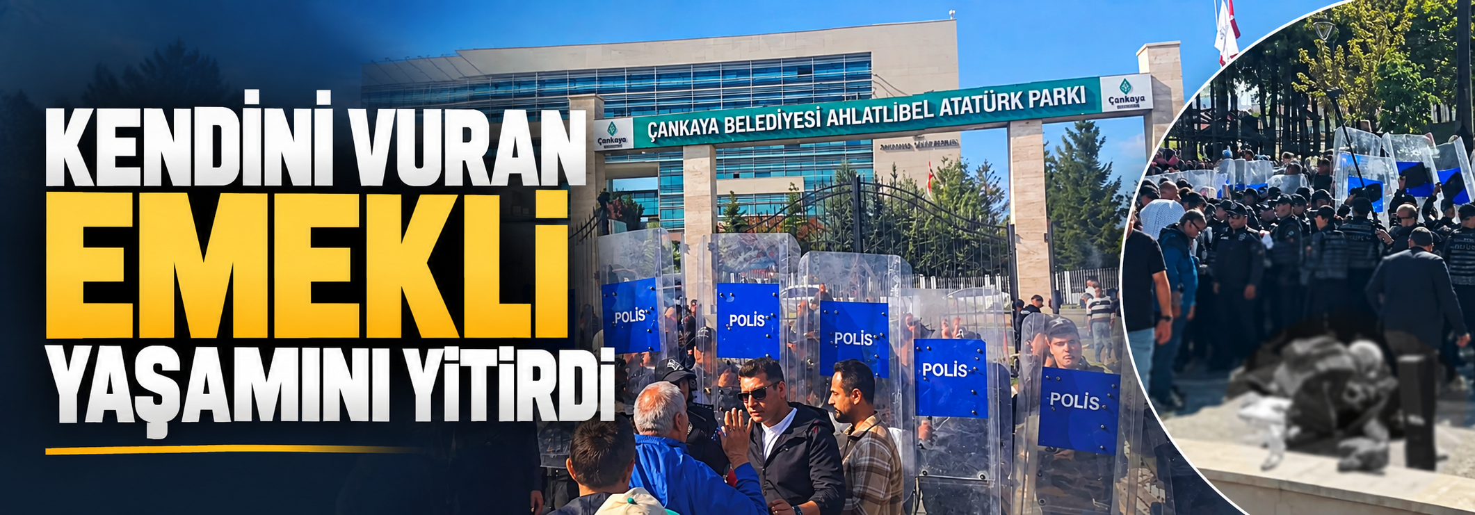 Ankara'daki emekli eyleminde intihar girişiminde bulunan kişi hayatını kaybetti