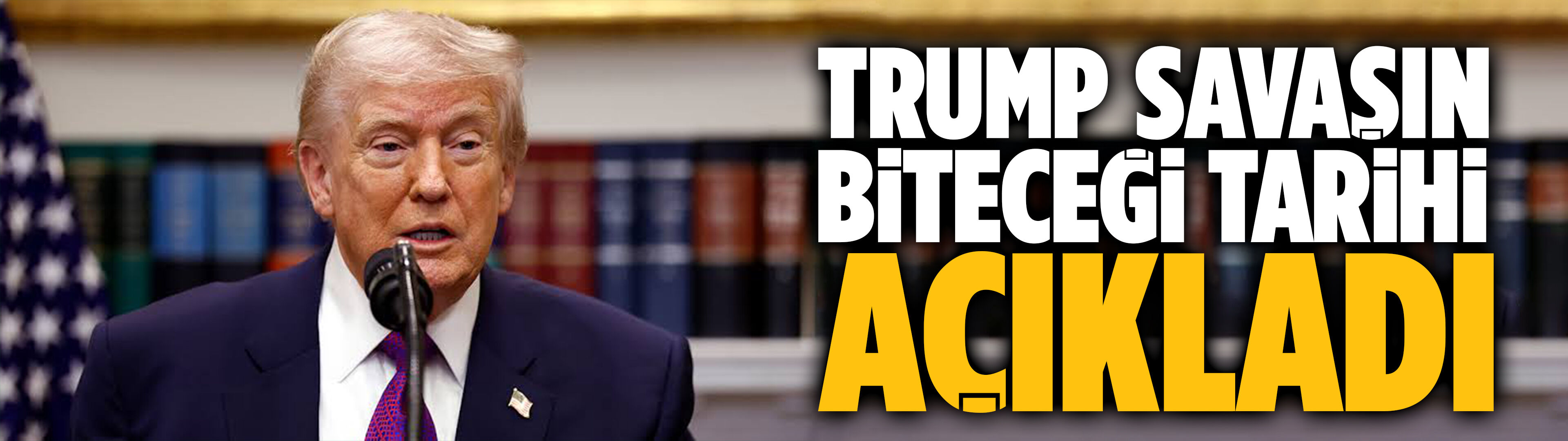 Trump savaşın biteceği tarihi açıkladı