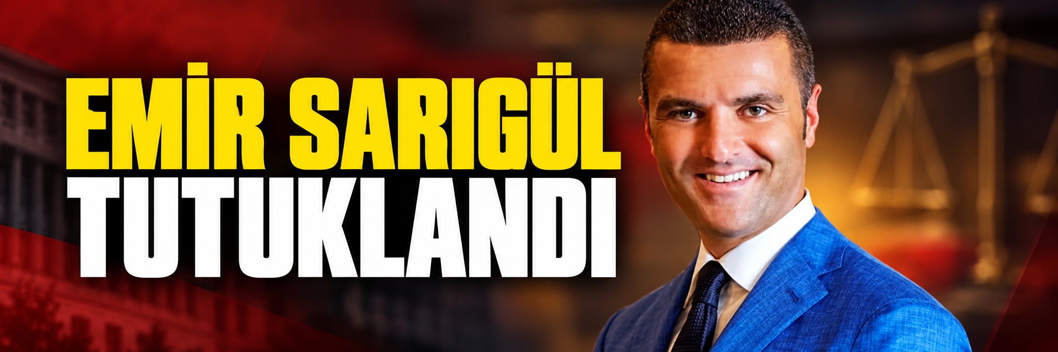 Emir Sarıgül tutuklandı