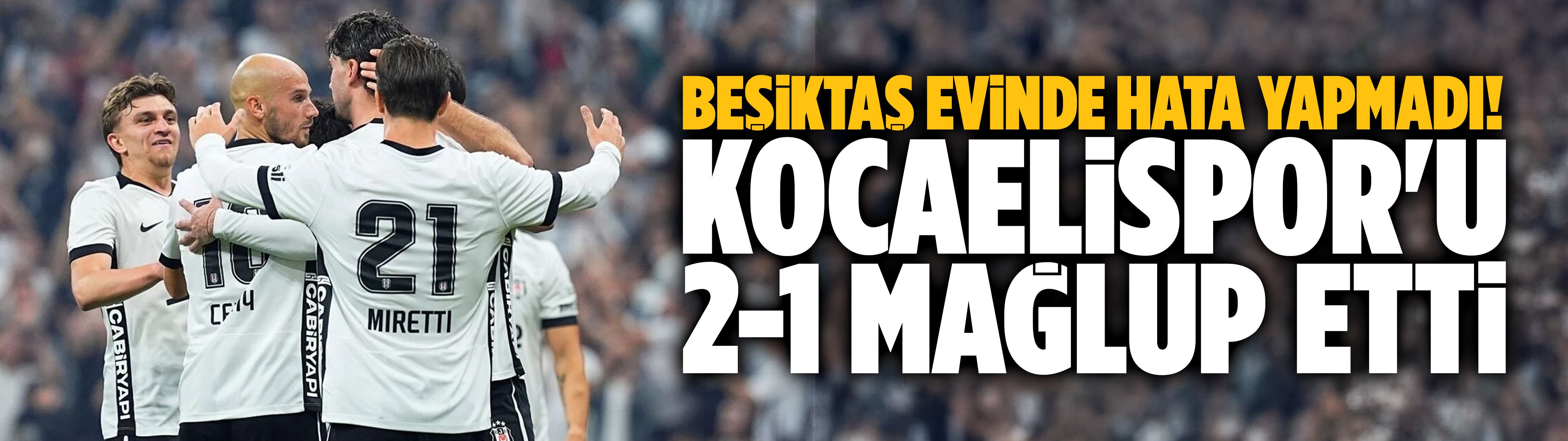 Beşiktaş evinde hata yapmadı!